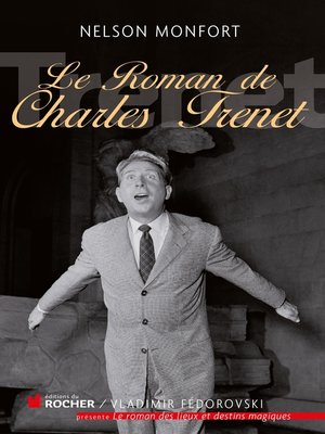cover image of Le roman de Charles Trénet